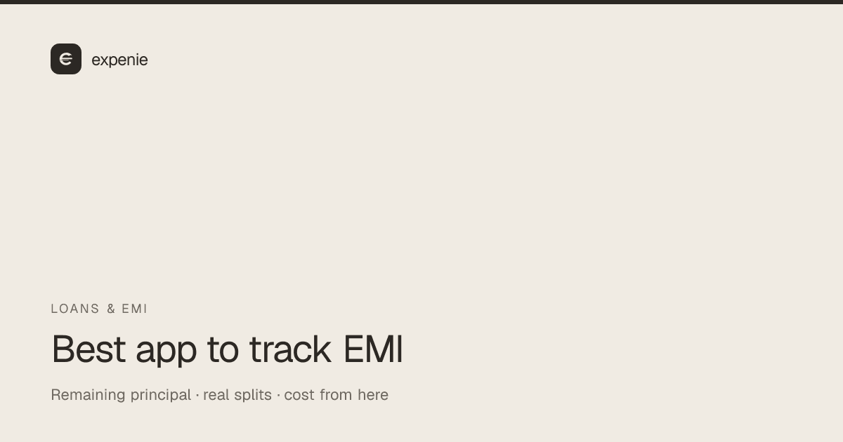 expenie roundup cover: best app to track EMI and loan payments