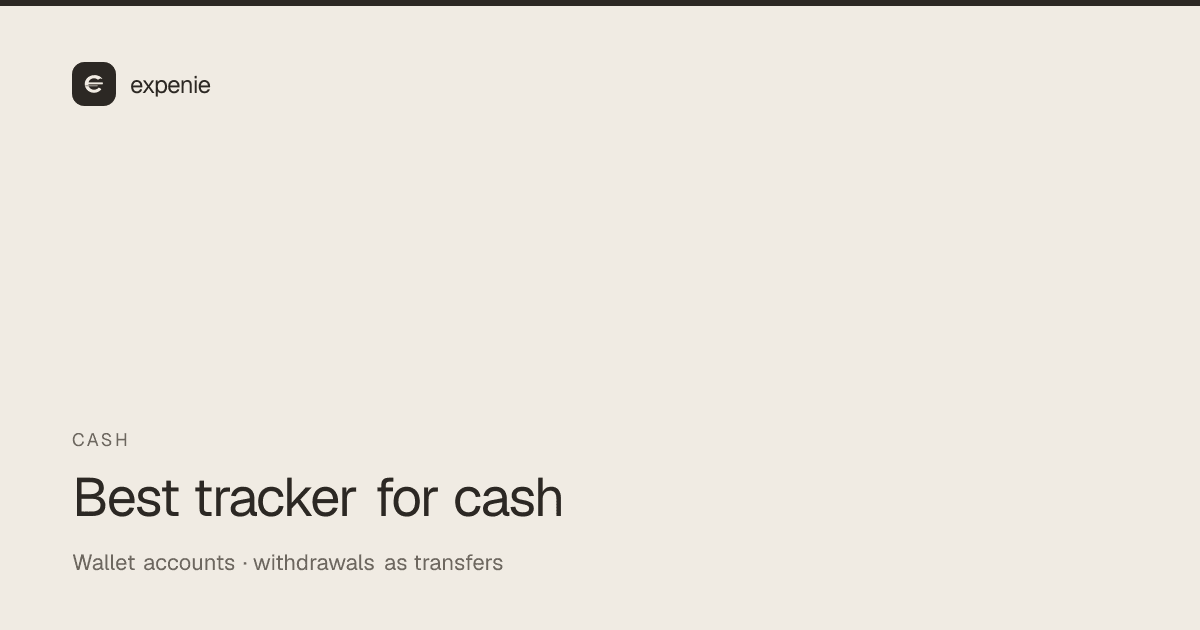 expenie roundup cover: best expense tracker for cash spending
