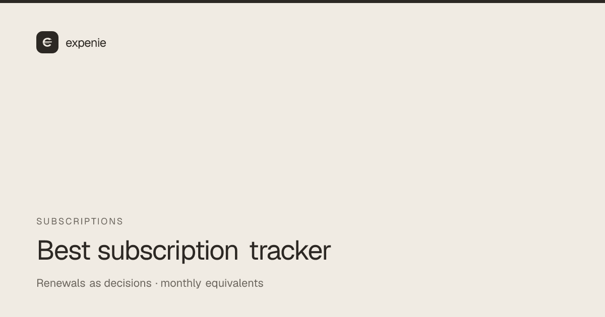 expenie roundup cover: best subscription tracker app