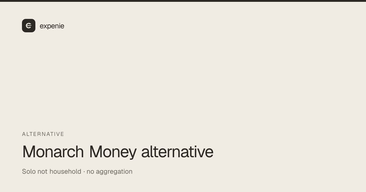 expenie comparison cover: Monarch Money alternative for solo expense tracking