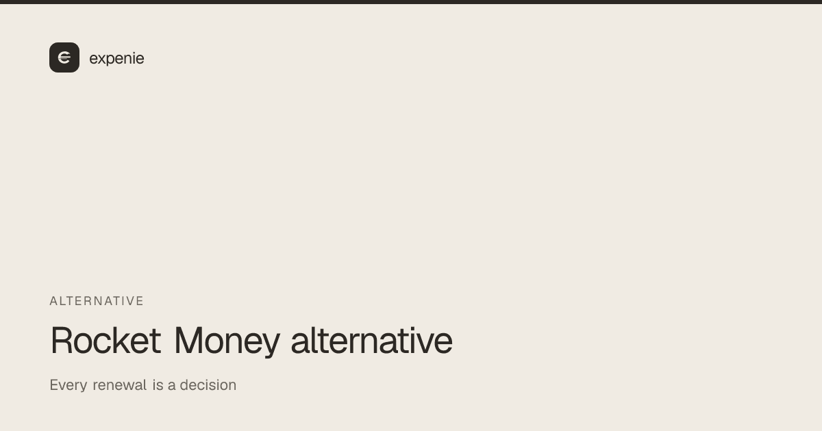 expenie comparison cover: Rocket Money alternative for subscription control without bank access