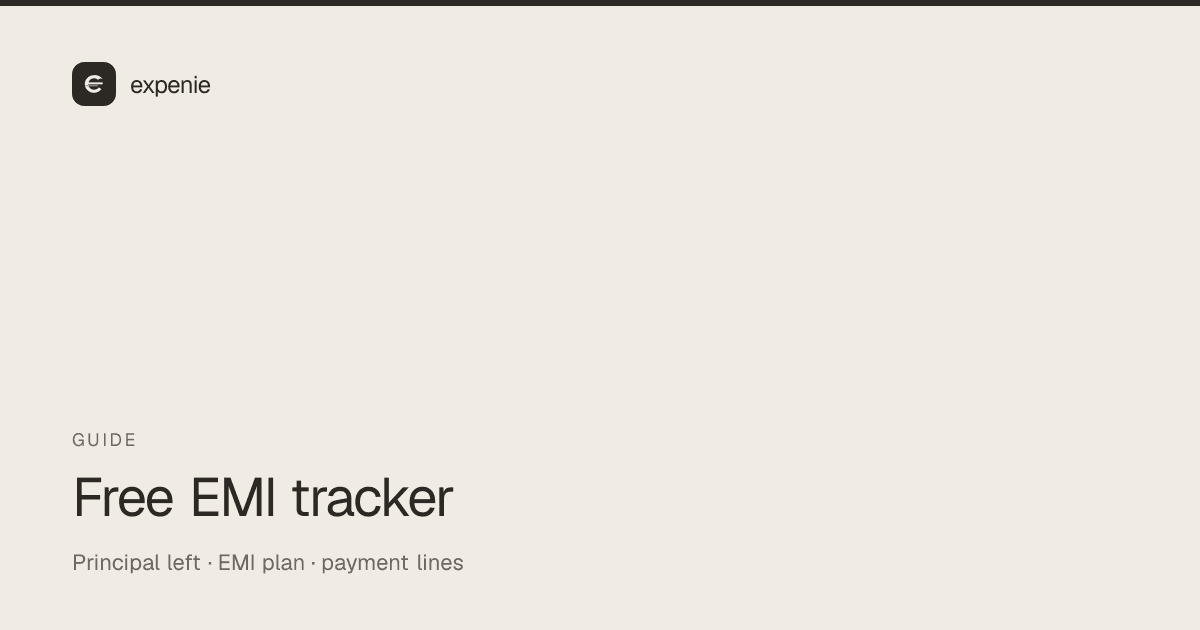 expenie guide cover: free EMI tracker — remaining principal in a personal ledger